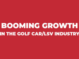 Booming Growth in the Golf Car/LSV Industry